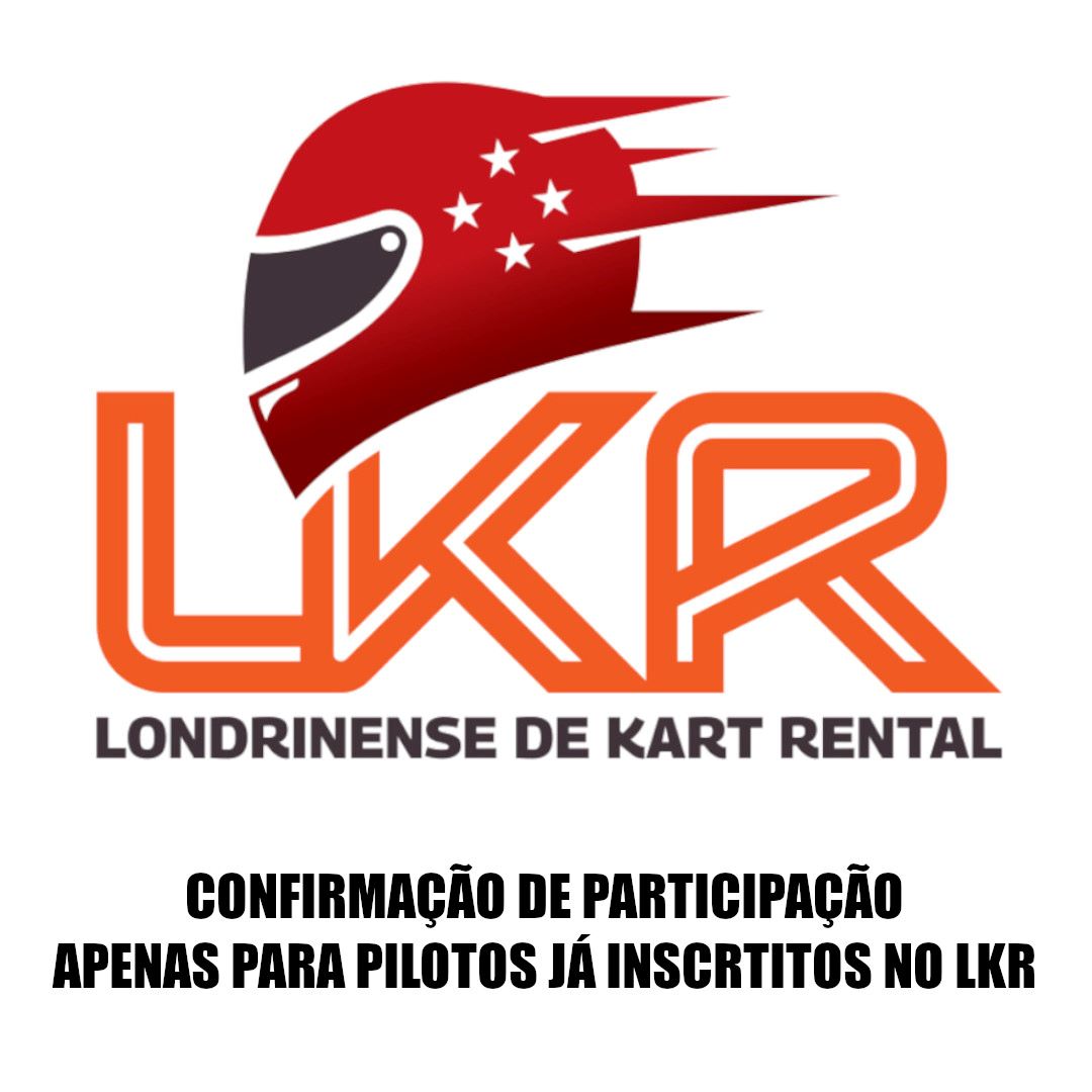 CONFIRMAÇÃO NA 7ª ETAPA DO LKR